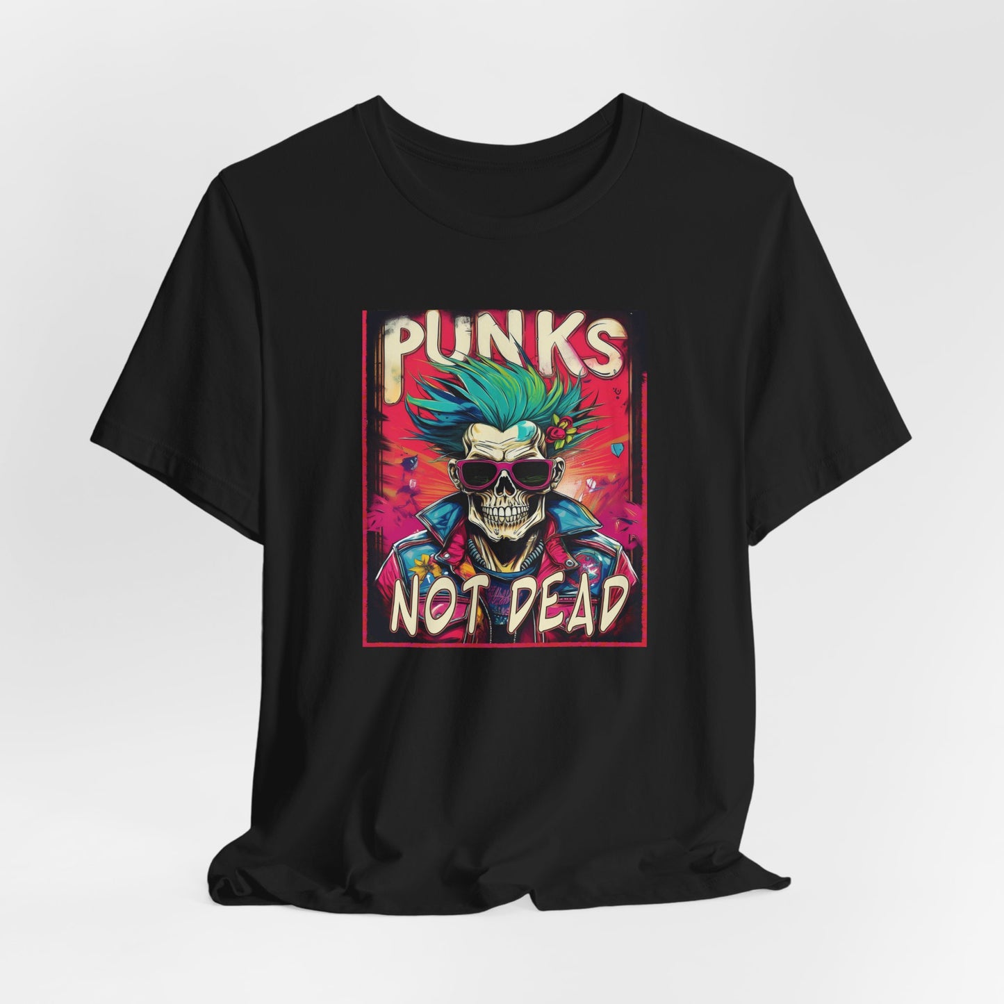 Punks Not Dead Graphic Tee - Unisex Jersey Short Sleeve Shirt