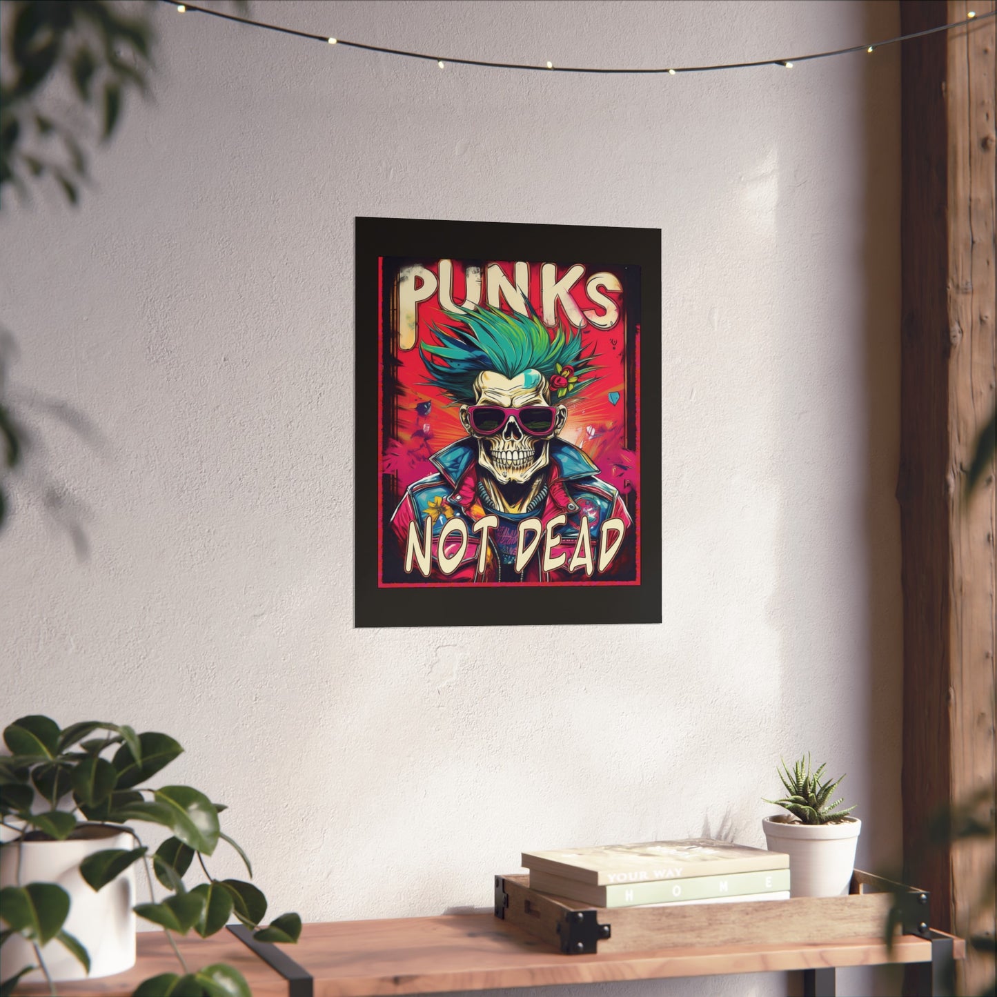 Punk Art Poster - 'PUNKS NOT DEAD' Wall Decor for Alternative Vibes