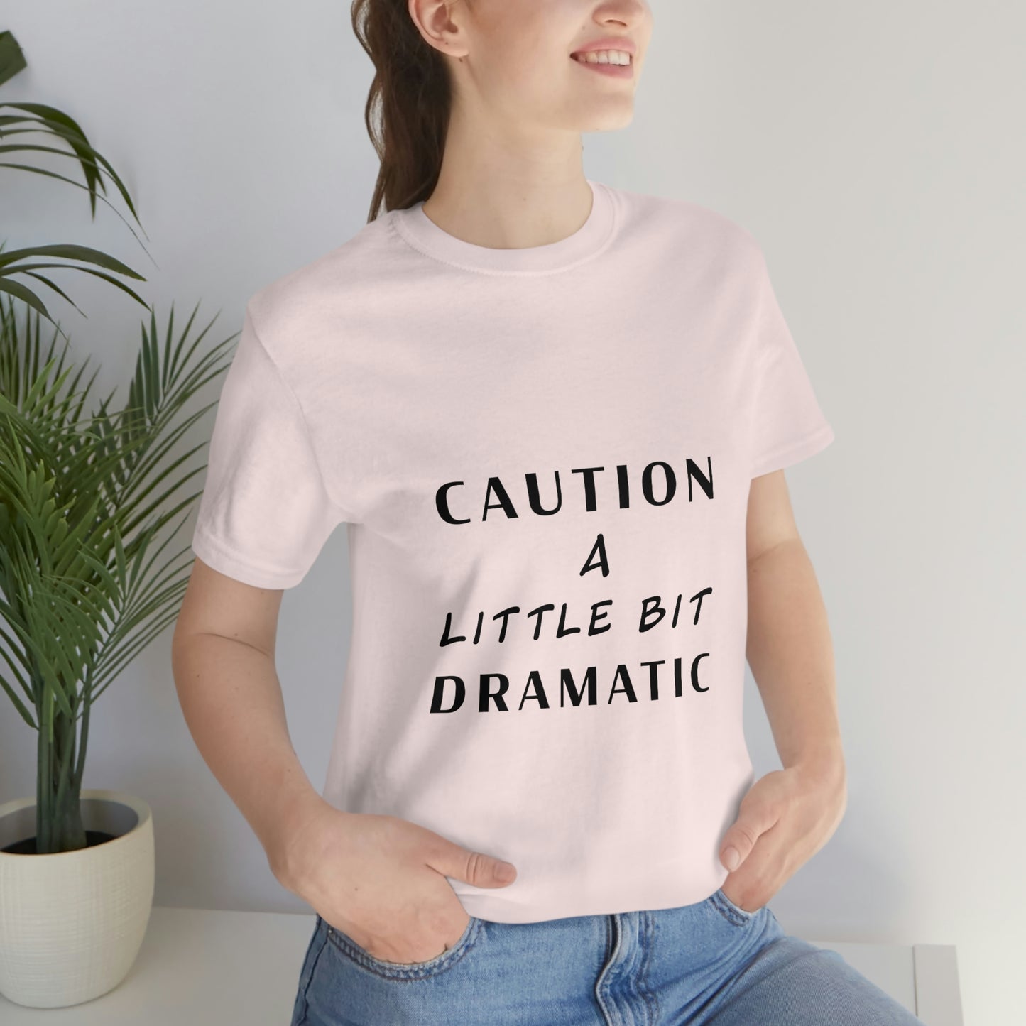 a little dramatic