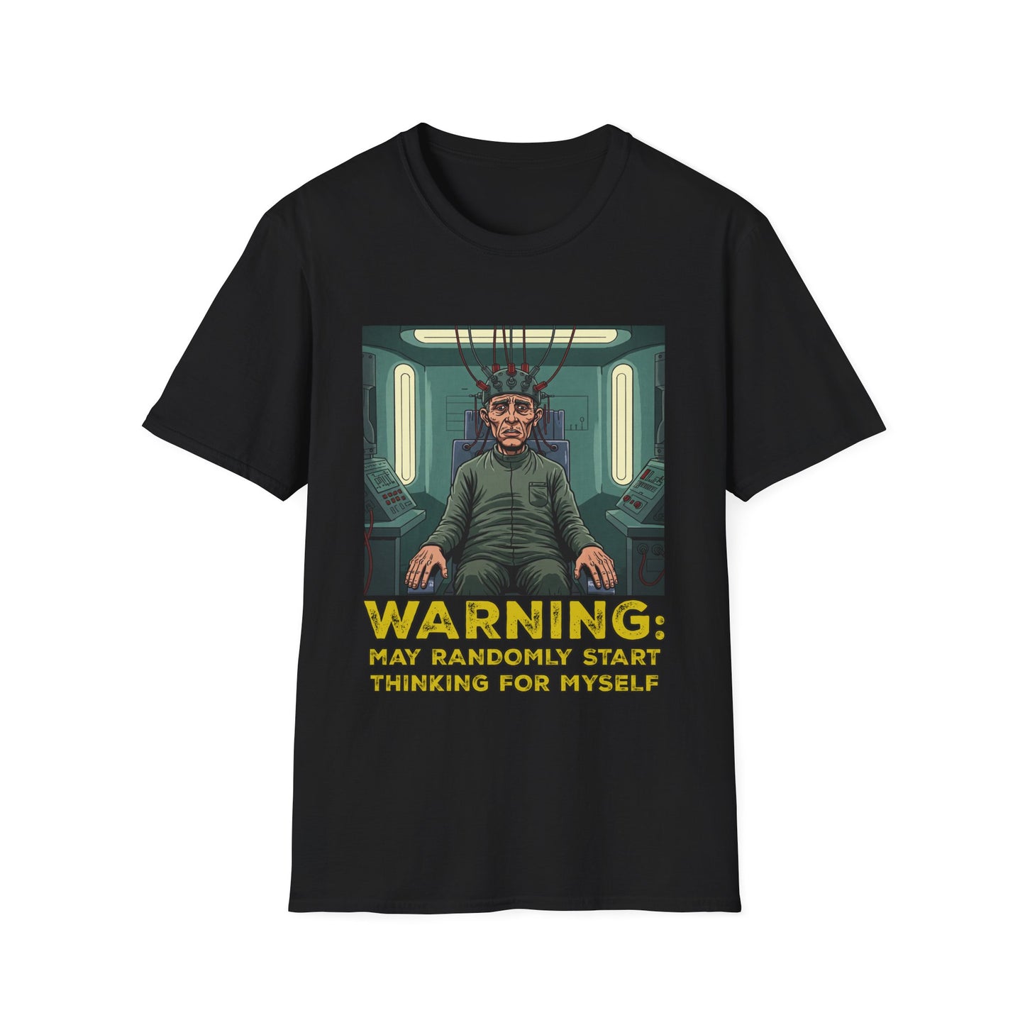 Warning: May Randomly Start Thinking for Myself Unisex T-Shirt, Funny Graphic