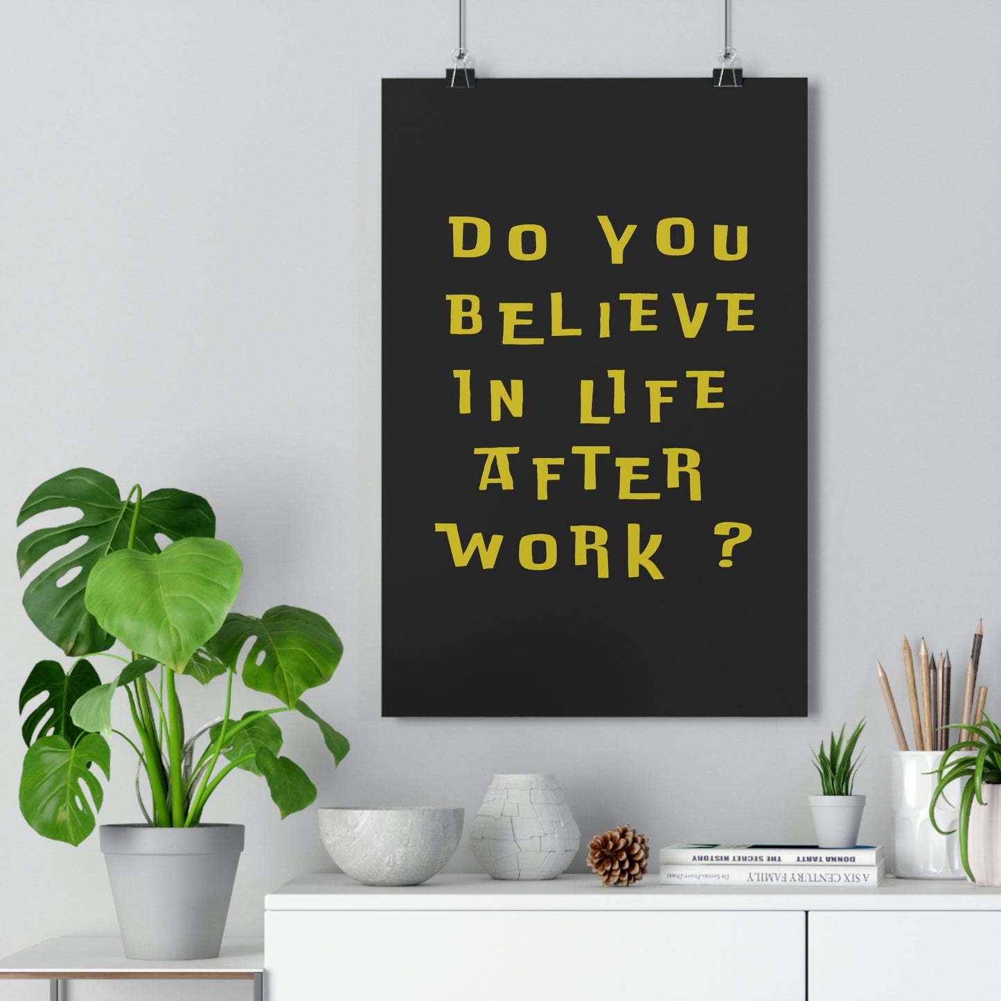 do you believe poster